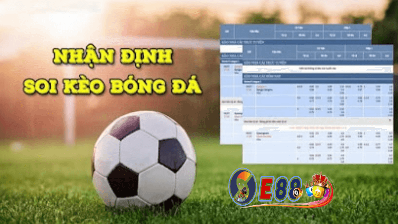 Soi kèo bóng đá tại e88