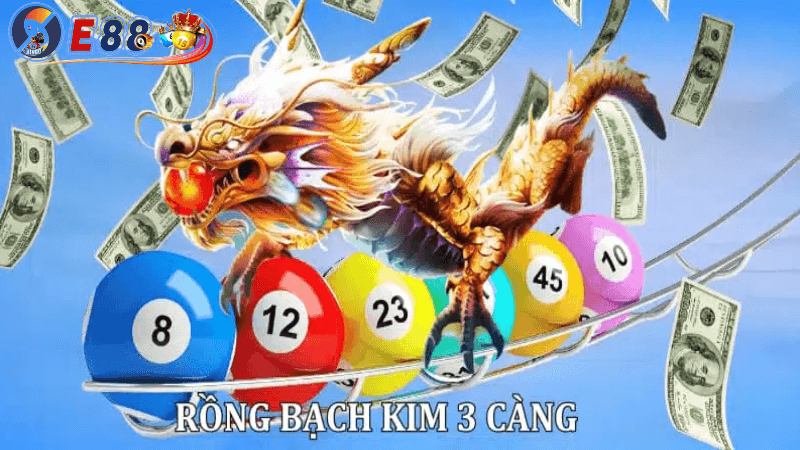 Xổ số rồng bạch kim tại E88