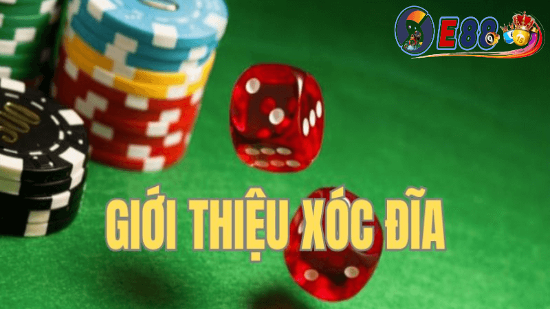 Xóc đĩa đổi thưởng E88