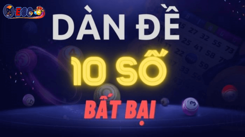Dàn đề 10 số bất bại