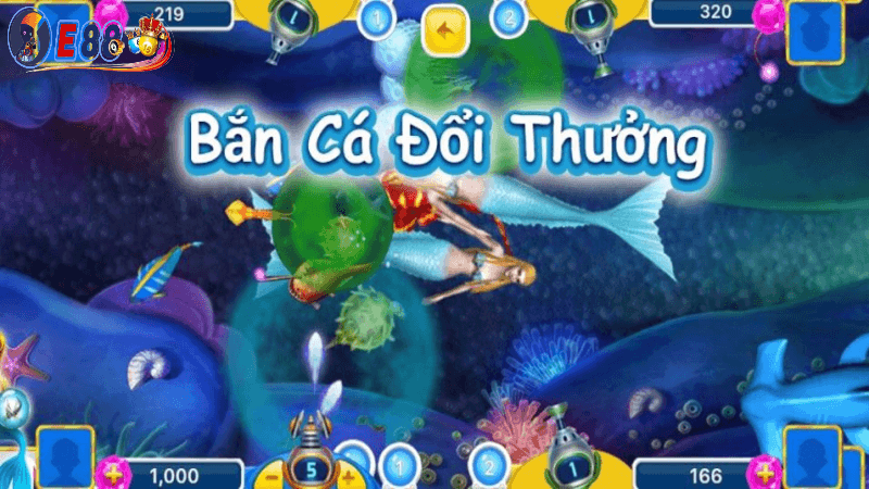 Chơi bắn cá đổi thưởng