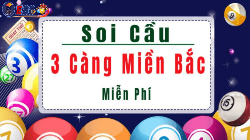 Soi cầu 3 càng vào bờ