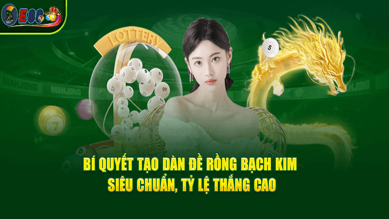 Lợi ích khi chơi dàn đề rồng bạch kim